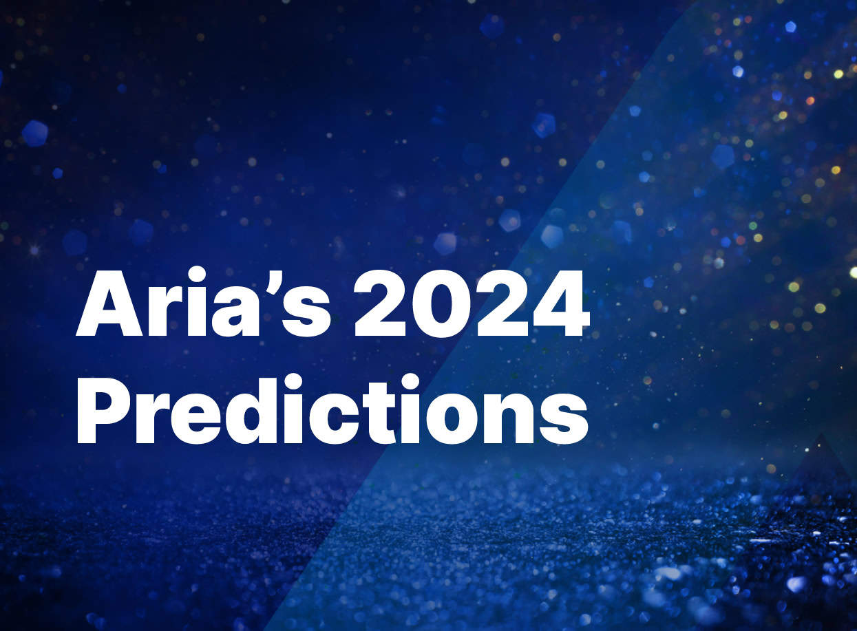 Aria S 2024 Forecast Aria Systems   2024 Predictions Featured Image 